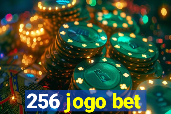 256 jogo bet